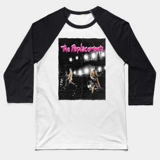 the replacements Baseball T-Shirt
